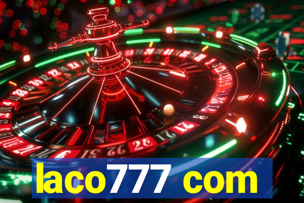 laco777 com